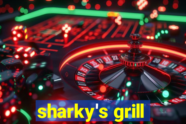 sharky's grill