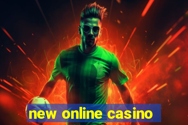 new online casino