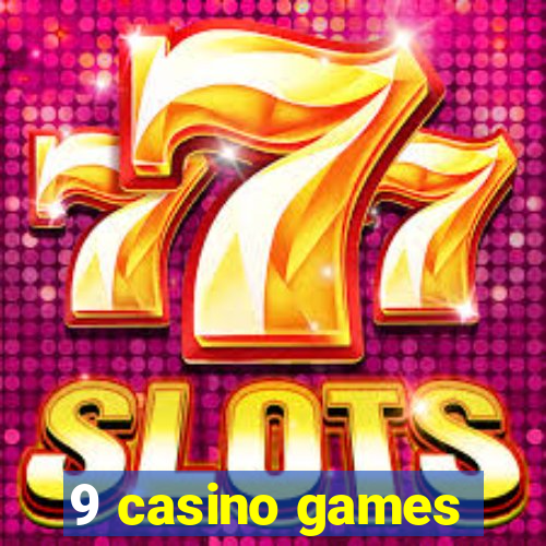 9 casino games