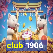 club 1906