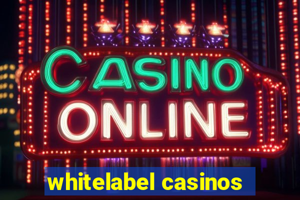 whitelabel casinos