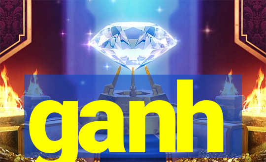 ganh