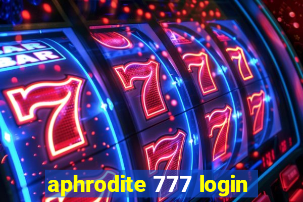 aphrodite 777 login