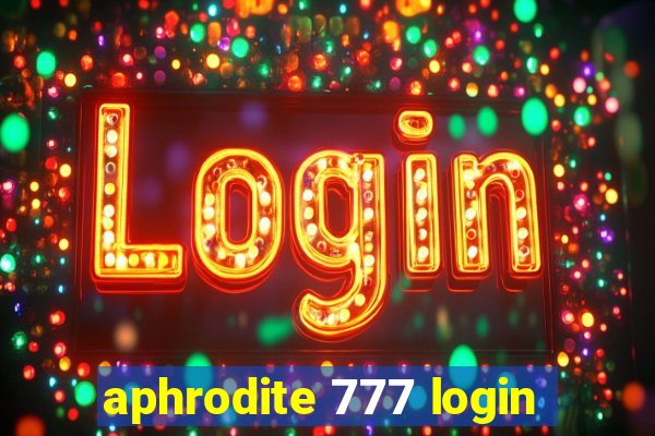 aphrodite 777 login