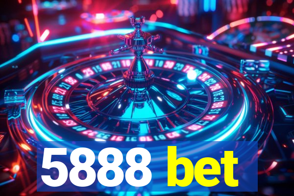 5888 bet