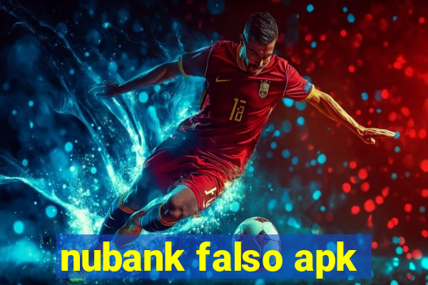 nubank falso apk