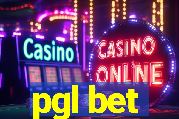 pgl bet