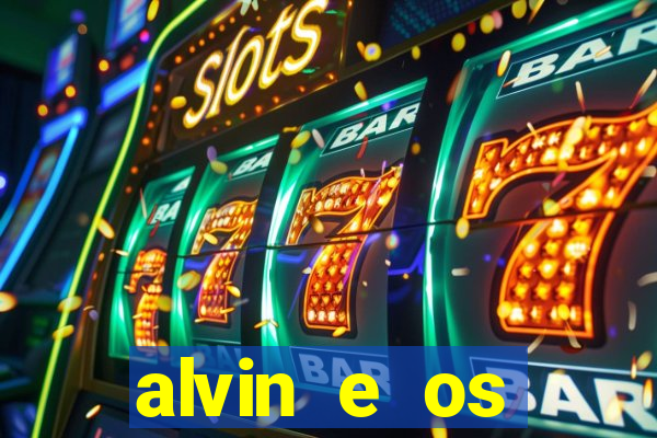 alvin e os esquilos 3 redecanais