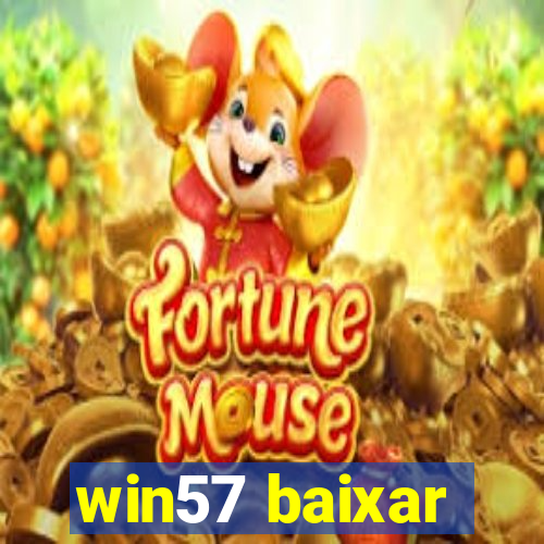 win57 baixar