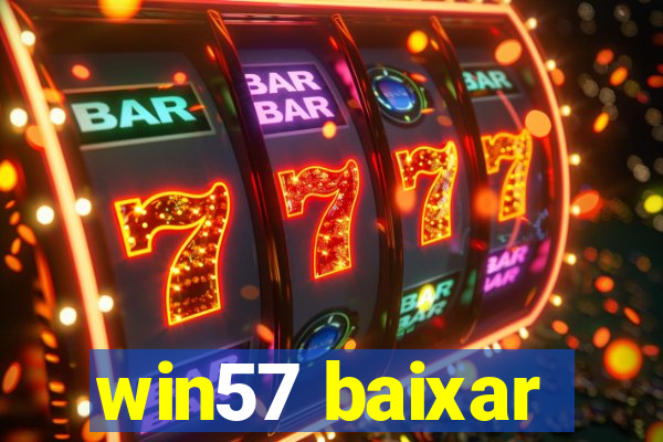 win57 baixar