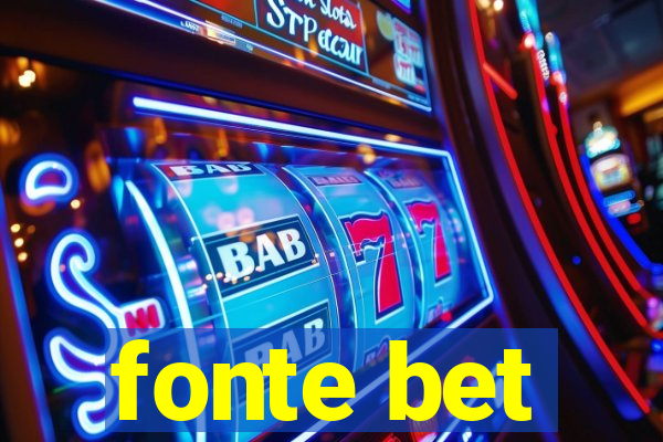 fonte bet