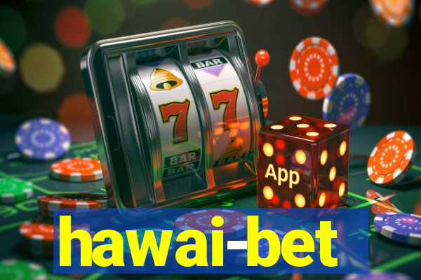 hawai-bet