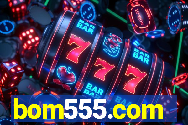 bom555.com