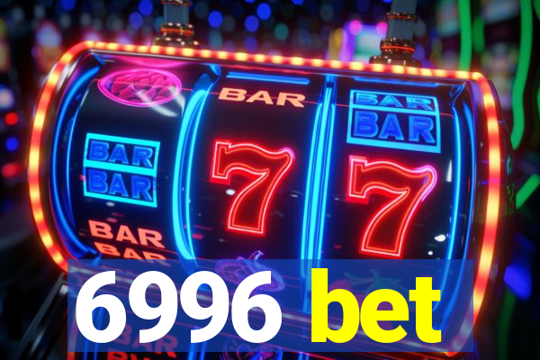 6996 bet