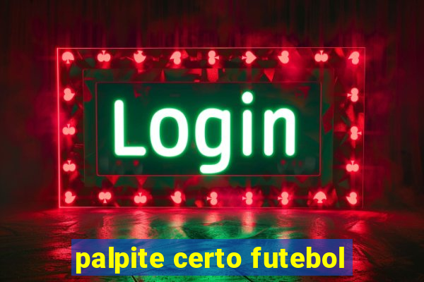 palpite certo futebol