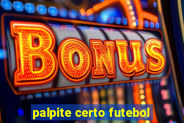 palpite certo futebol