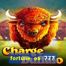 fortune ox 777 fortuna 77