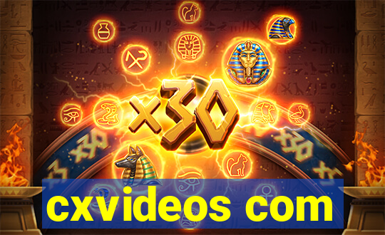 cxvideos com