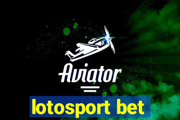 lotosport bet