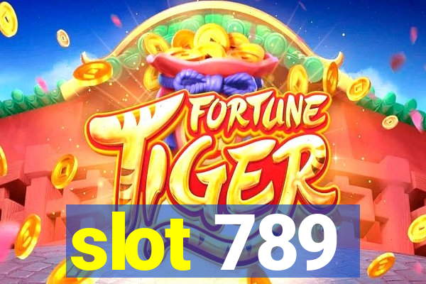 slot 789