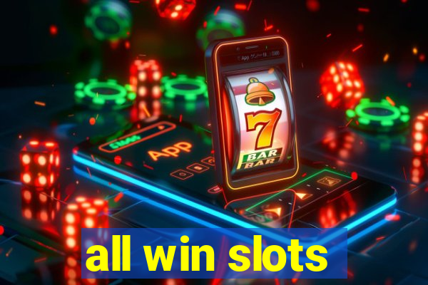 all win slots