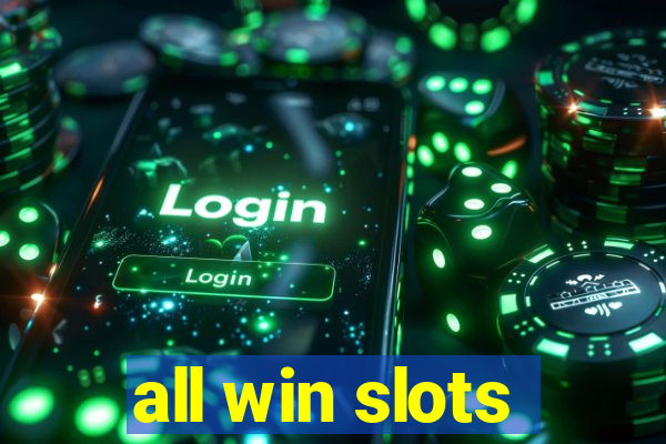 all win slots