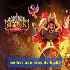 melhor app jogo do bicho