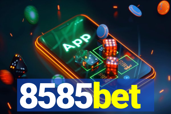 8585bet