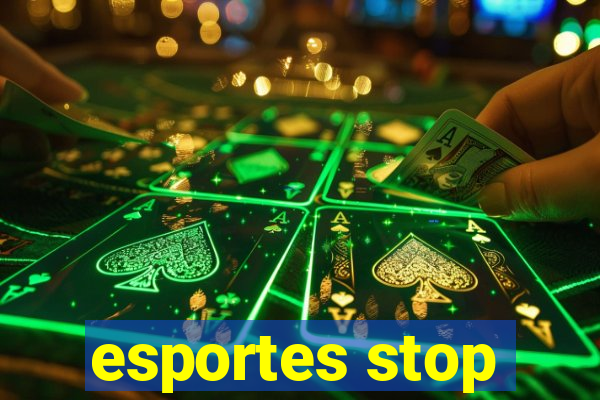 esportes stop