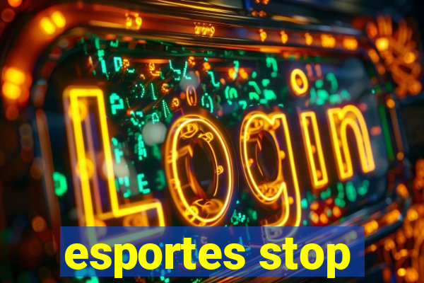 esportes stop