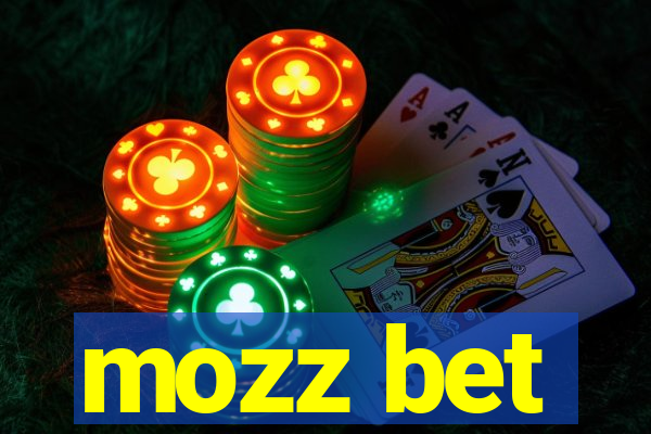 mozz bet