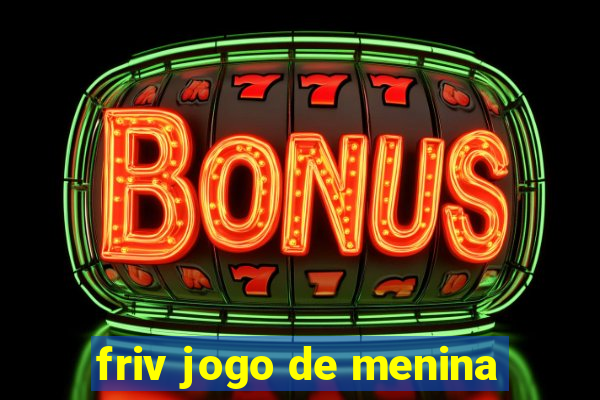 friv jogo de menina