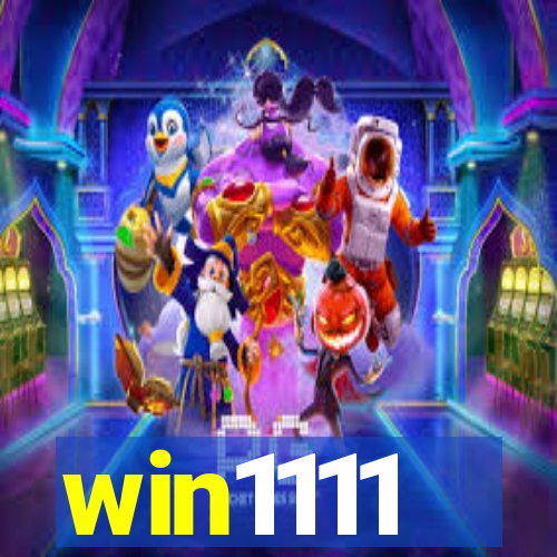 win1111