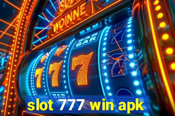 slot 777 win apk