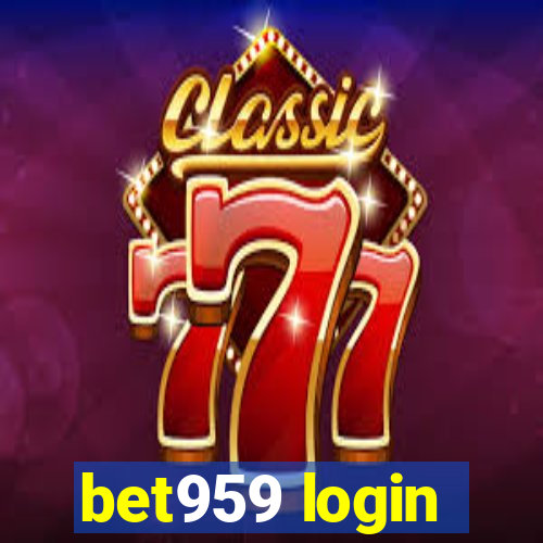 bet959 login