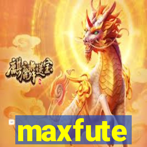 maxfute