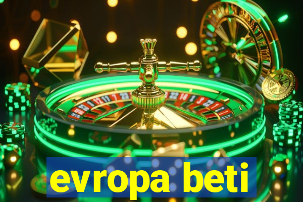 evropa beti