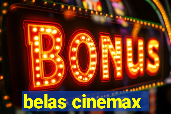 belas cinemax