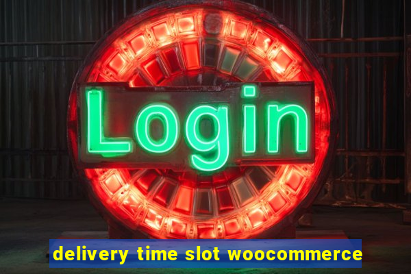 delivery time slot woocommerce