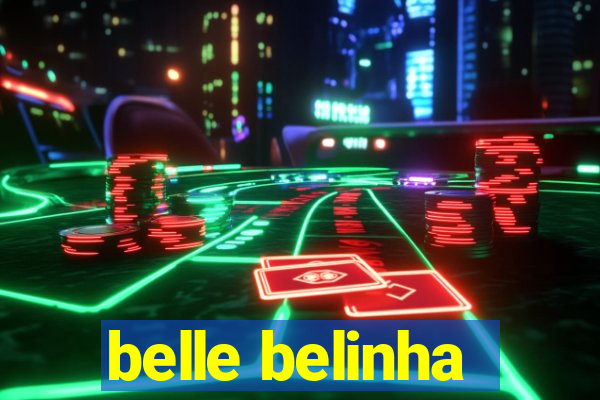 belle belinha