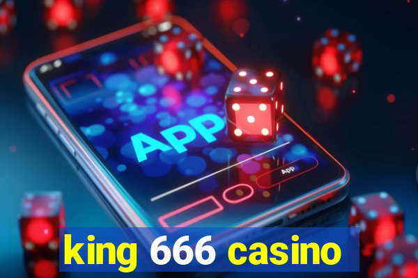 king 666 casino