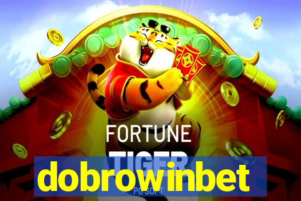 dobrowinbet