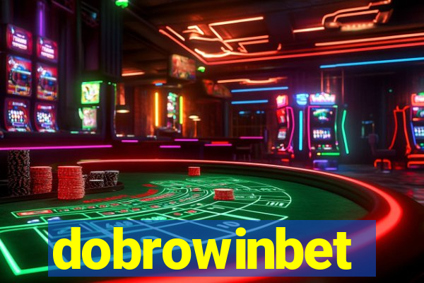 dobrowinbet