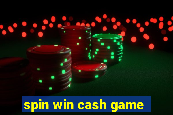 spin win cash game