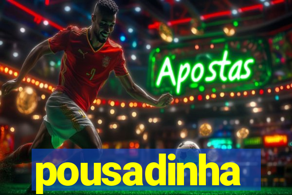 pousadinha