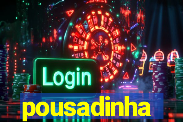 pousadinha