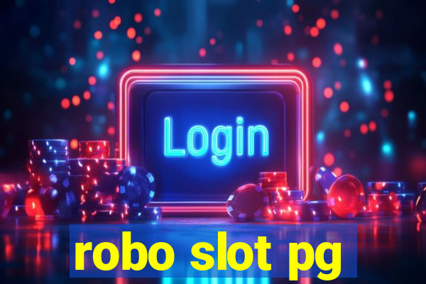 robo slot pg