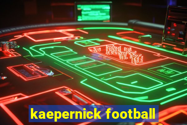 kaepernick football