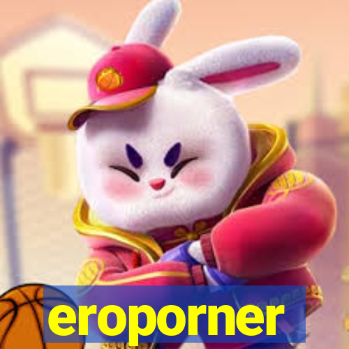 eroporner