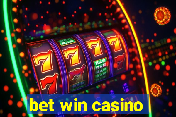 bet win casino